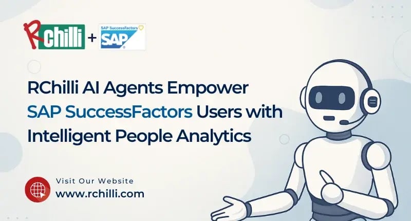 RChilli AI Agents Empower SAP SuccessFactors Users with Intelligent People Analytics
